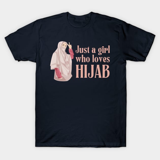 just a girl who loves hijab T-Shirt by Metavershort